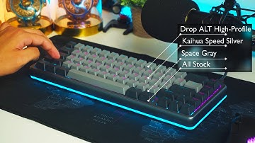 Drop ALT High-Profile with Kailh Speed Silver - Typing Sounds