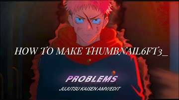 HOW TO MAKE THUMBNAIL 6FT3 🗿Alight Motion AMV_EDIT 📱