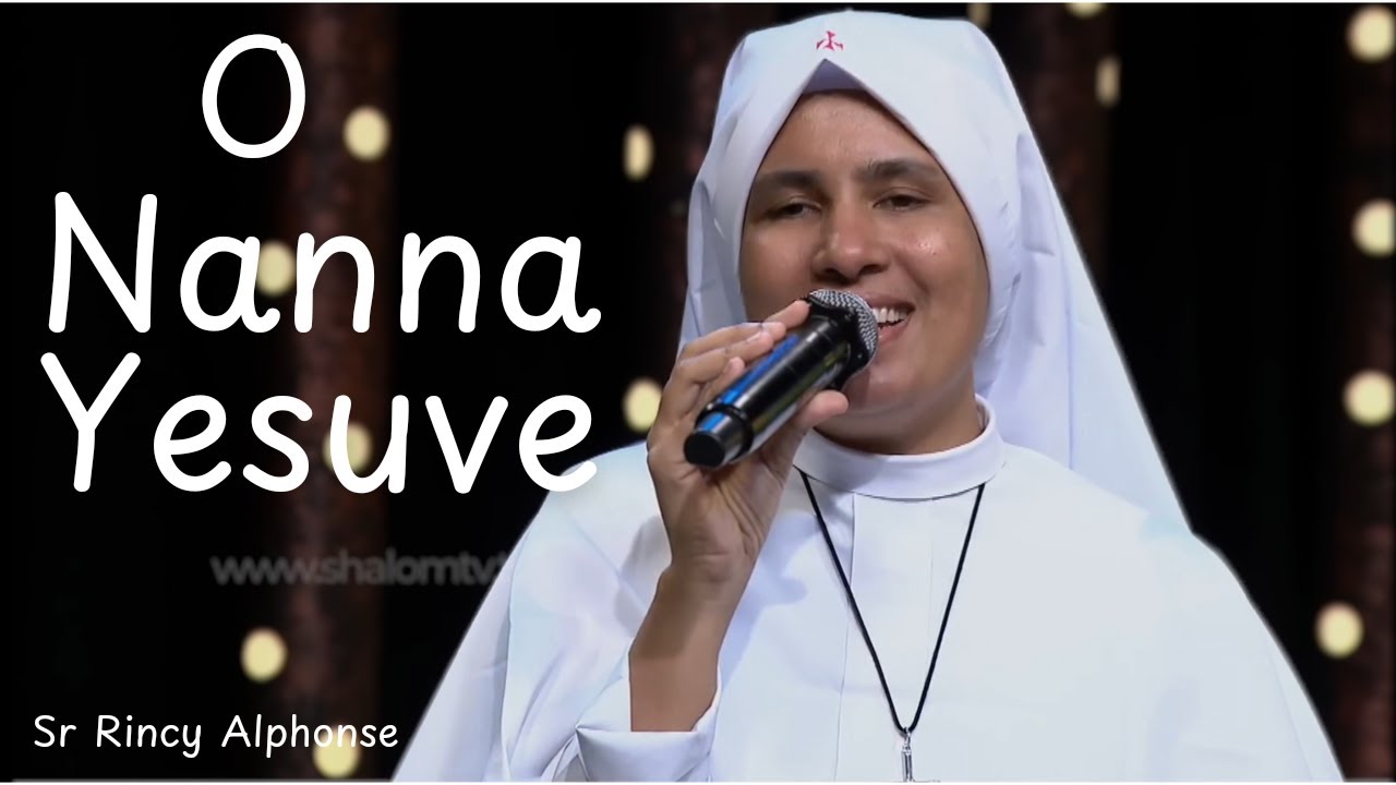 O Nanna Yesuve | Sr Rincy Alphonse | Kannada Worship Song | Shalom Tv  | Latest Hit