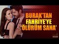 Burak zivit'ten Fahriye Evcen'e lrm Sana!..