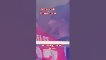 Taylor & Caitlin Clark engineering cheers for Travis Kelce at😉 Chiefs Game Moments! 🤯