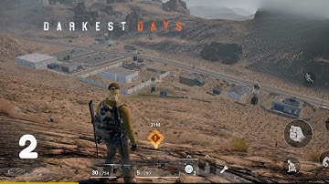 Darkest Days Gameplay Walkthrough Part 2