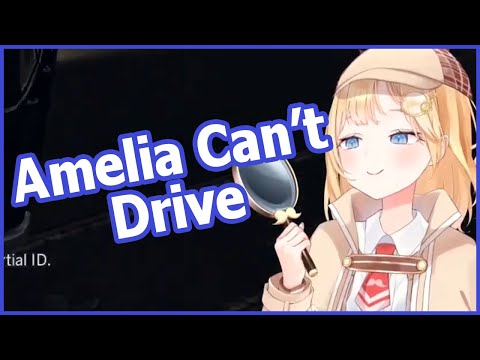 Amelia Watson Sucks at Driving [Hololive EN]