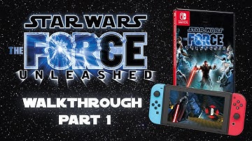 Star Wars: The Force Unleashed Walkthrough Part 1 (Nintendo Switch)