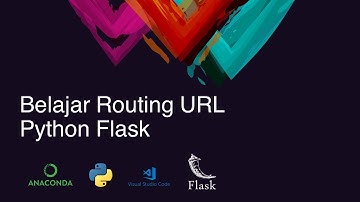 Belajar Routing URL Web Python Flask | Part 2