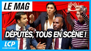 Députés, tous en scène ! - LCP le mag