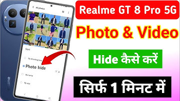 Realme gt 8 Pro 5g me photo our video hide kaise kare | how to hide photo in realme gt 8 Pro 5g  