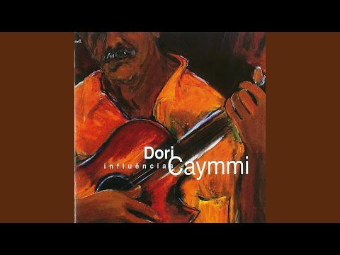 Putar Lá vem a baiana - Dori Caymmi