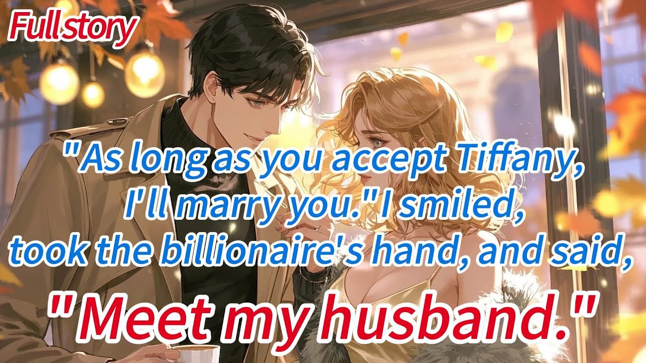 “As long as you accept Tiffany, I’ll marry you.” I smiled, took the billionaire’s hand, and said...