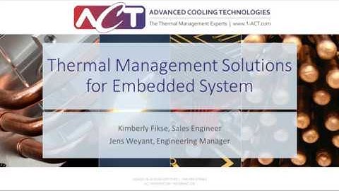 WEBINAR: Thermal Management Solutions for Embedded Computing Systems