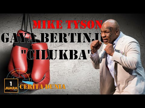 GAYA TINJU  MIKE TYSON PEEK A BOO  YANG MENDUNIA (Comeback Mike Tyson)