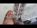 Fix Old Cameras: Leica M3 Top Cover Removal