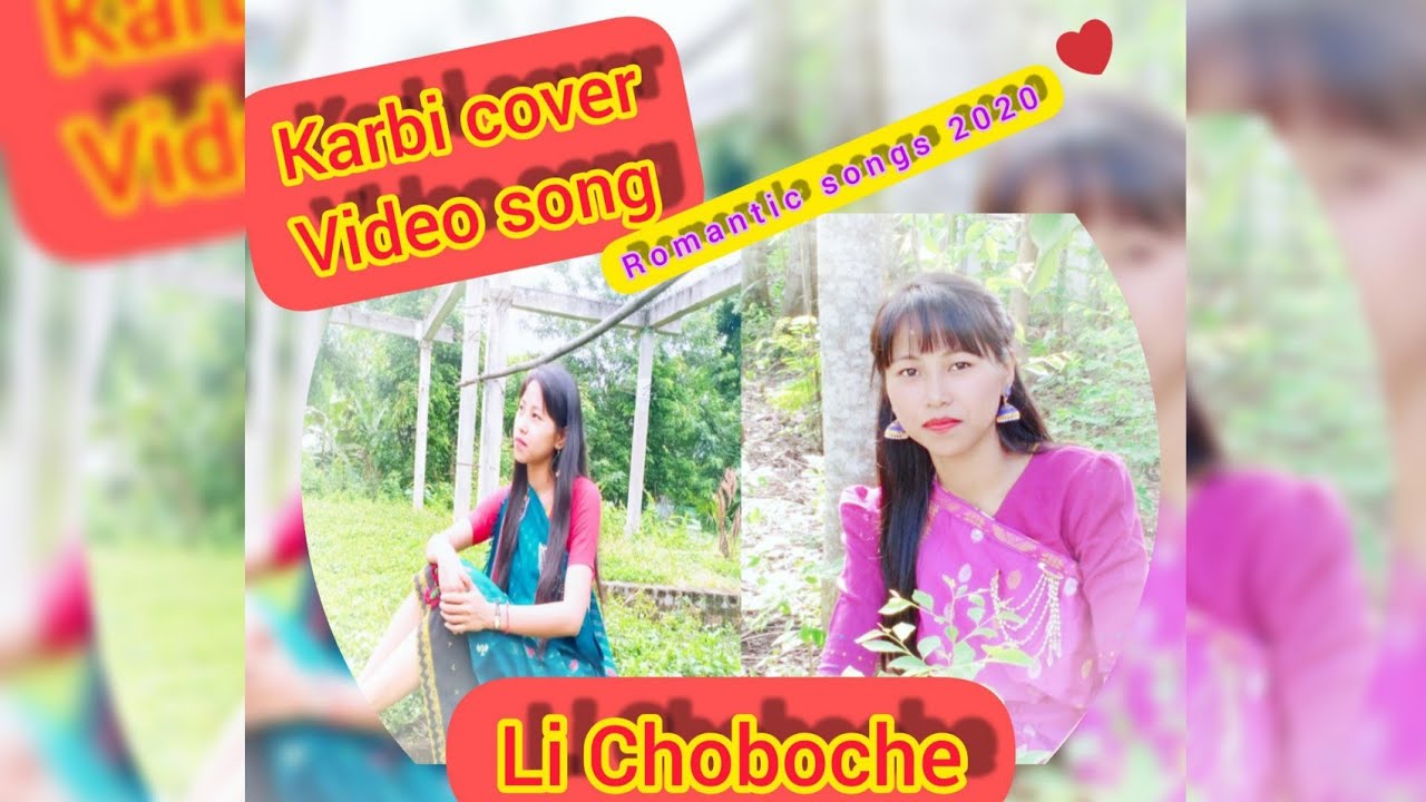 Li Choboche Prem Terang  Nitu Timungpi New Karbi cover video songs 2020