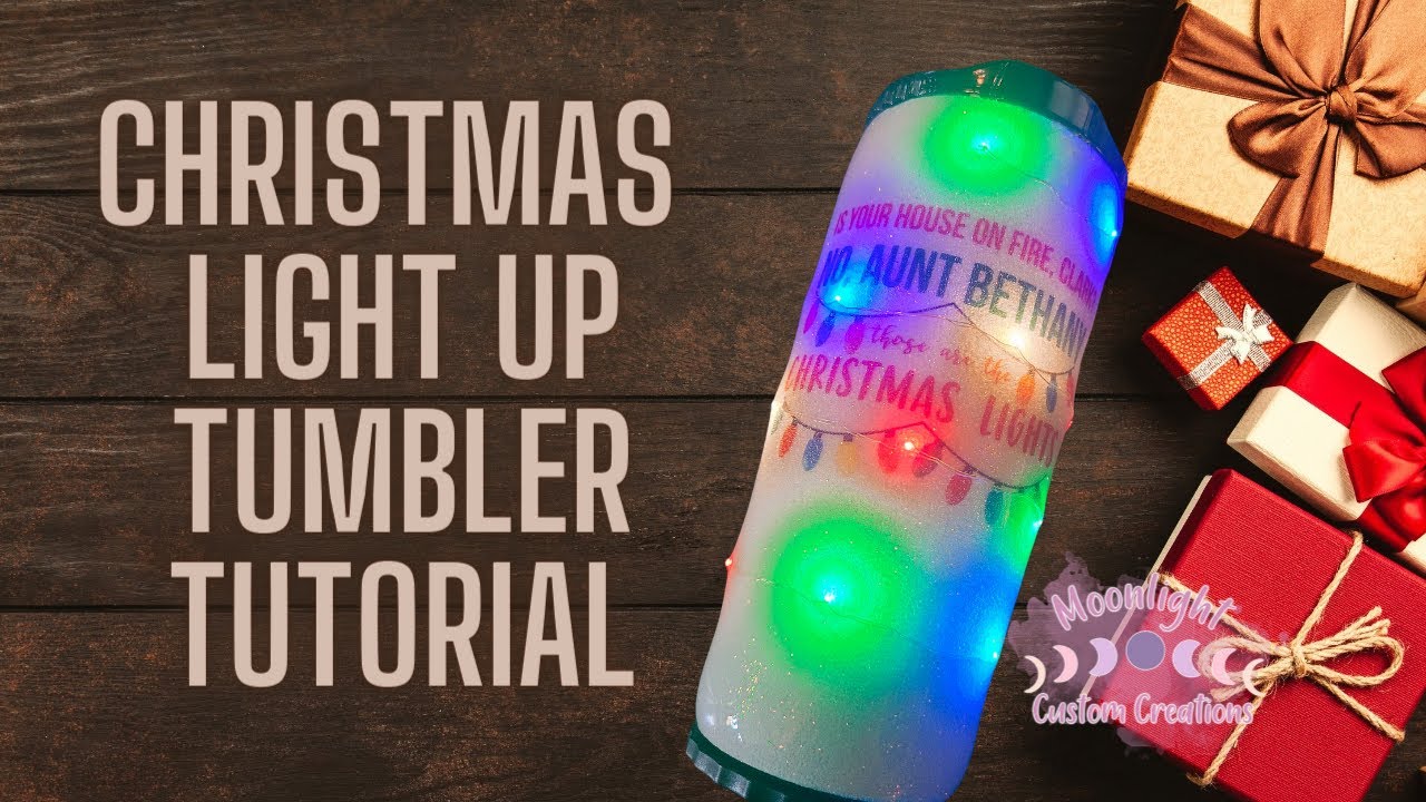 How to Make a Light up Christmas Wreath Tumbler