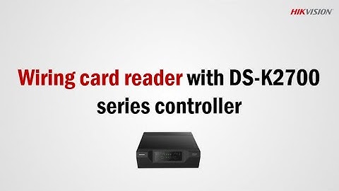 Wiring card reader withDS-K2700 series controller