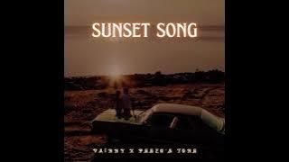 Vainny & Peezo’s Tone - The Sunset Song (Official Audio)