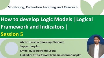 How to develop Logical Framework and Indicators | LFA | Project designing| Logic Models | Session 5