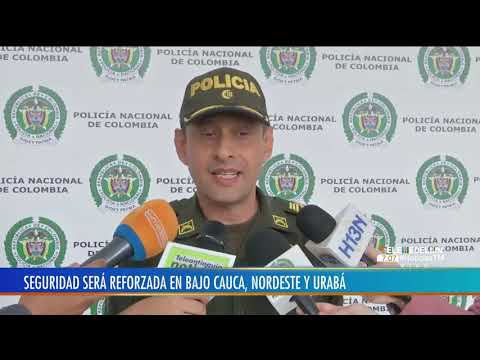 Autoridades refuerzan la seguridad en el Bajo Cauca, Nordeste y Urabá - Telemedellín