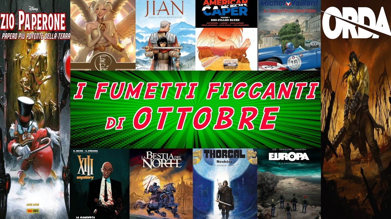 Fumetti Ficcanti di Ottobre - I Fumetti più Interessanti nel Road to Lucca