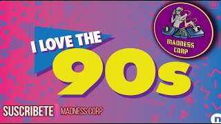 I LOVE THE 90'S - EURODANCE MIX - RETRO PARTY - DJ MARIO