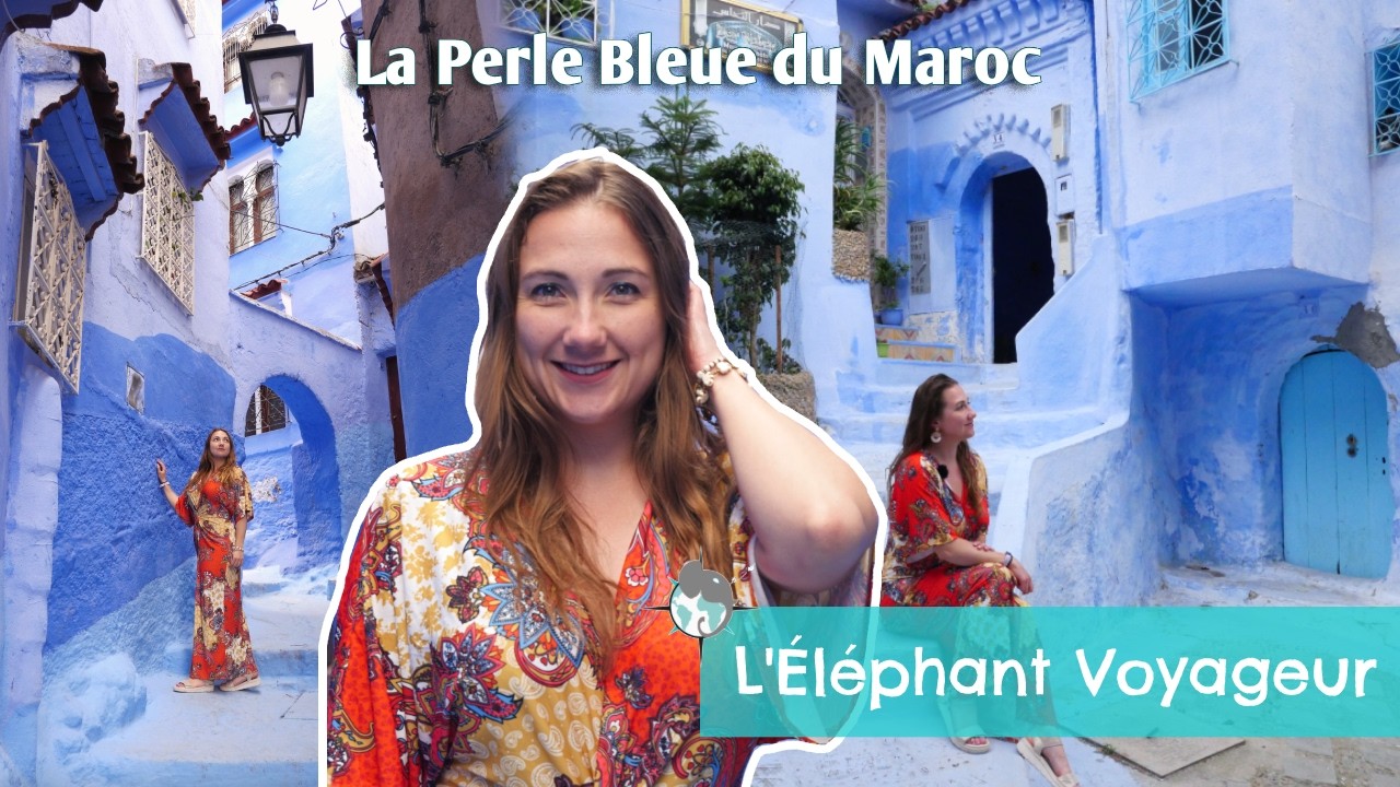 LA PLUS BELLE VILLE DU MAROC ? Visiter Chefchaouen (Vlog)