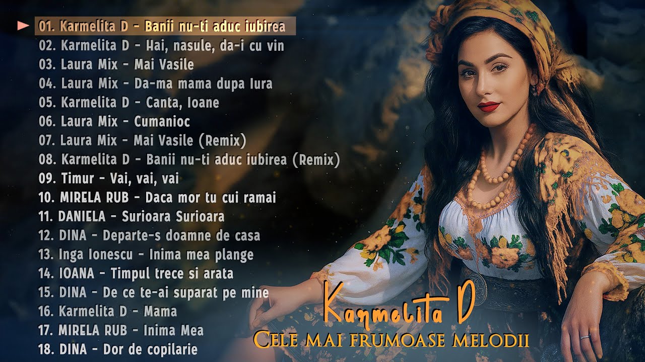 Karmelita D - Cele mai frumoase melodii