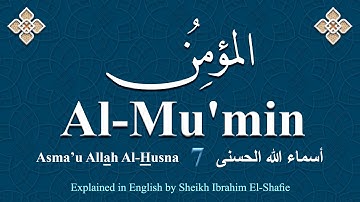 The Names of Allah – 7 Al-Mu