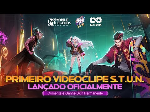 Together   STUN Videoclipe  515 Eparty  Mobile Legends Bang Bang