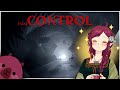 [Control] Post-credits? What the hell is going on?