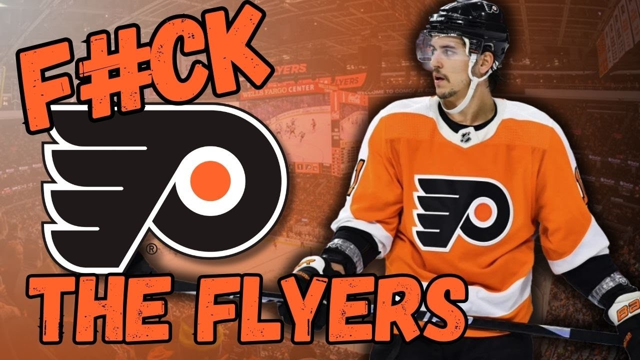 F*ck Your Team: Why I Hate the 2024-2025 Philadelphia Flyers | NHL ...