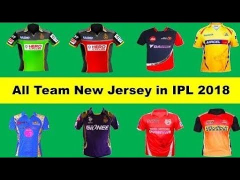 ipl 2018 all team new jersey