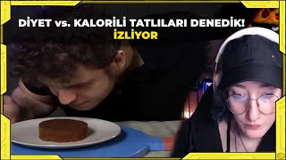 CEREN / Tepkikolik - Diyet vs. Kalorili Tatlıları Denedik! İZLİYOR ve YORUMLUYOR