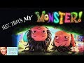  kids book read aloud hey thats my monster by amanda noll and howard mcwilliam