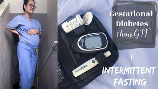 Gestational Diabetes Glucose Tolerance Test | Intermittent Fasting