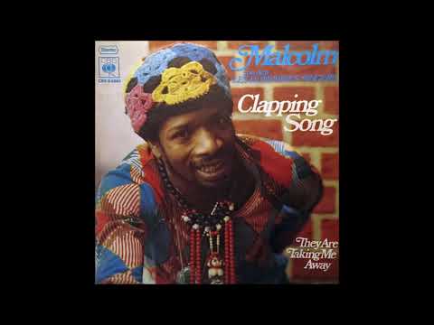 Malcolm Magaron — Malcolm ‎– Clapping Song / They're Talking Me Away