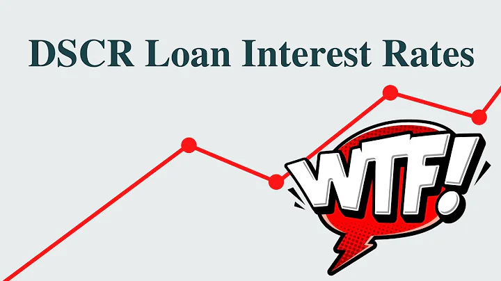 📈 Why are DSCR Loan Interest Rates Not Going Down? 😠