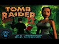 Tomb Raider 2 - All Secrets