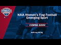 NAIA 2021 Women's Flag Football Emerging Sport