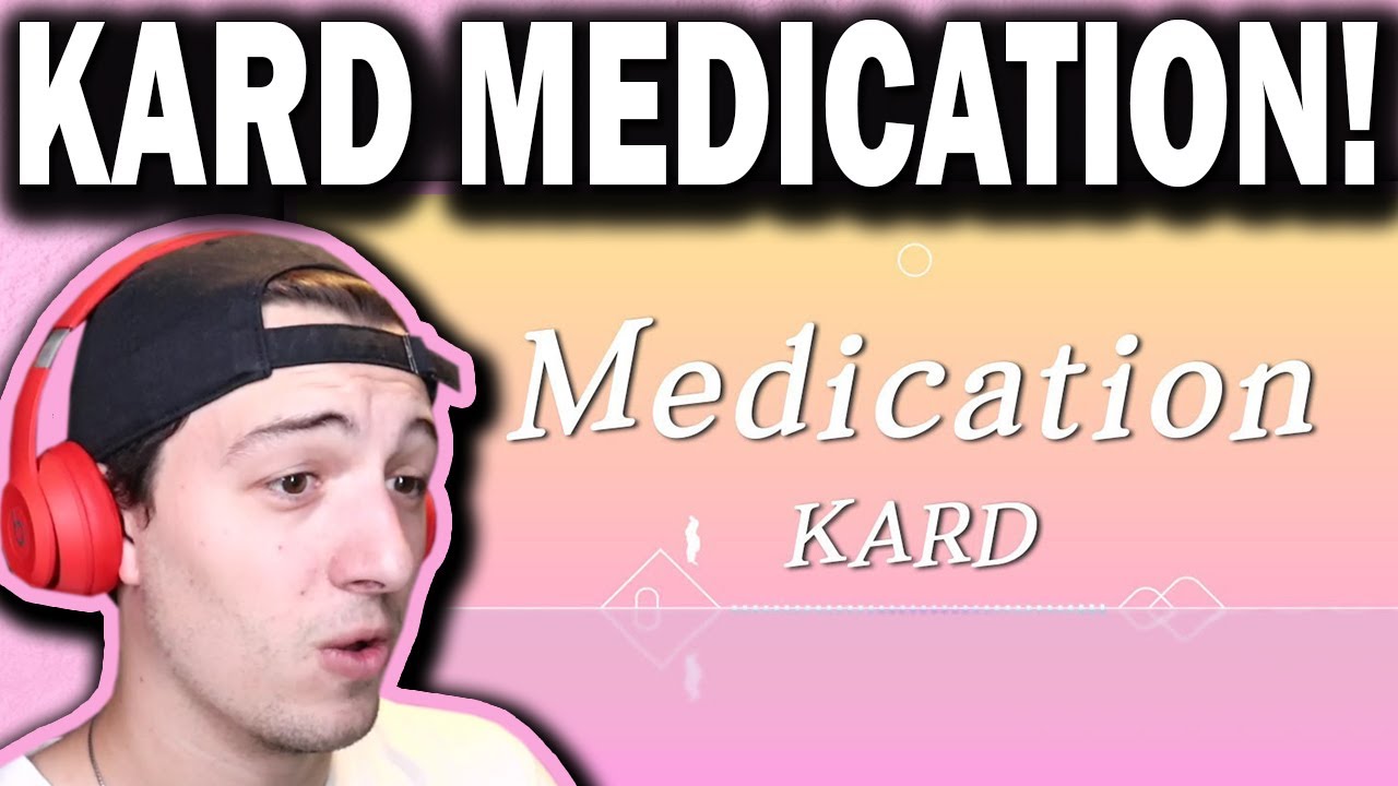 [Lyric Video] KARD - Medication REACTION!