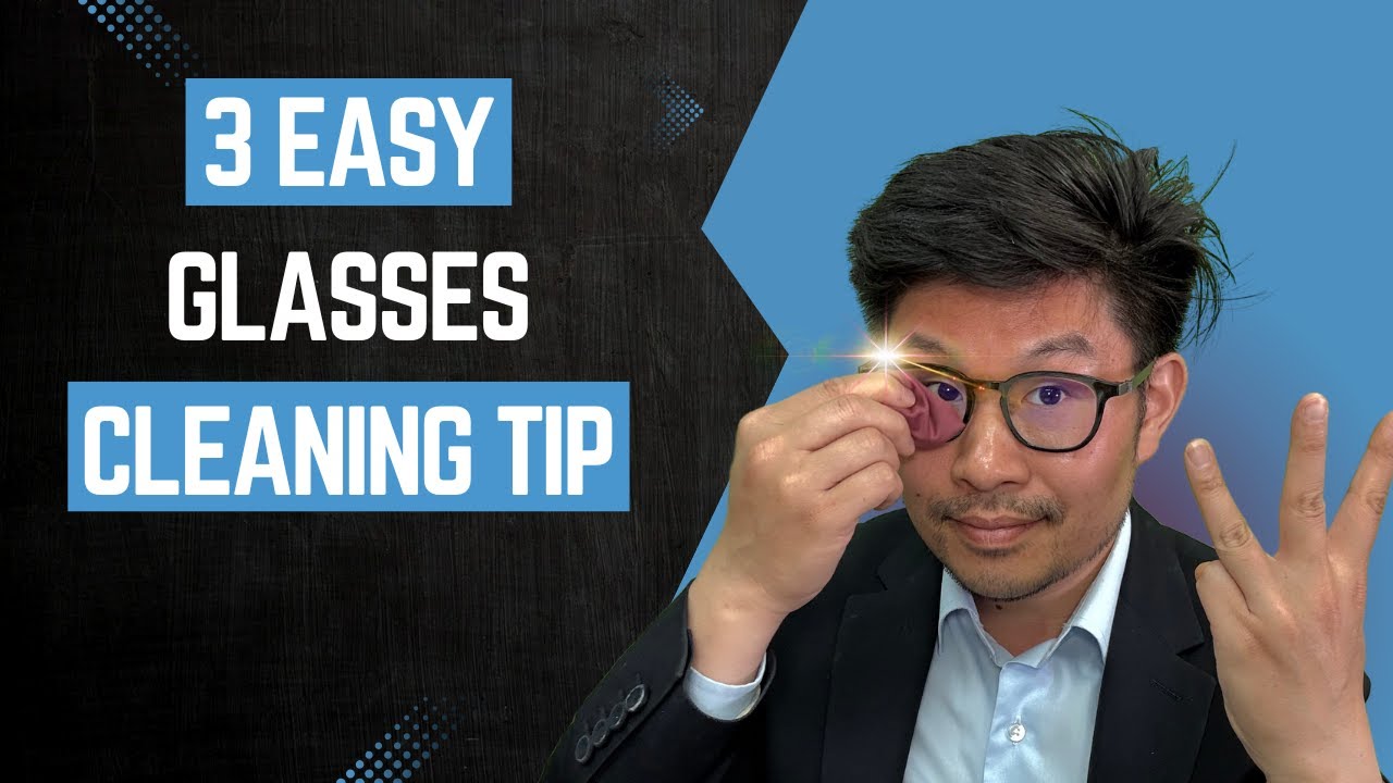 3 Easy Ways to Keep Your Glasses Clean YouTube