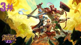 Dungeon Defenders II - 3# Greystone Plaza - Gameplay(No Commentary)