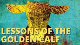 KI TISSA - LESSONS OF THE GOLDEN CALF