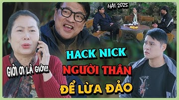 🔥 CẢNH GIÁC: Hack nick người thân – Chiêu trò lừa đảo khiến bạn mất trắng trong tích tắc! Phim Hài