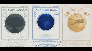 my tears ricochet x Midnight Rain x Daylight - Mashup