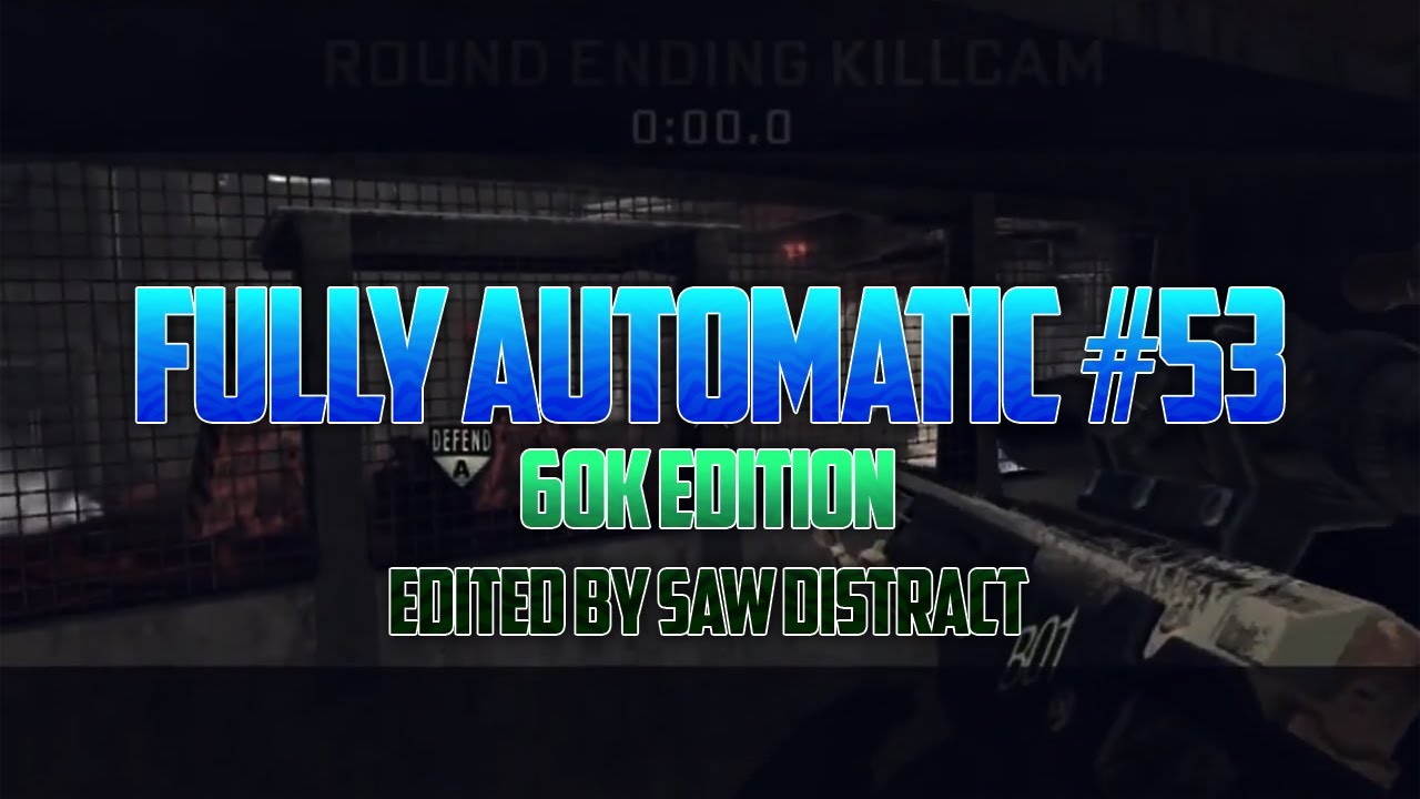Fully Automatic: Episode #53 by Saw Distract - 60,000 Subscribers Special