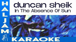 Duncan Sheik - In The Absence Of Sun (karaoke)