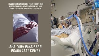 Ternyata, Begini Yang Dirasakan Orang Saat Koma!