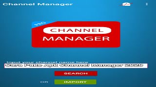 Cara Mengunakan Apk Channel Manager Pro Terbaru 2020 screenshot 4