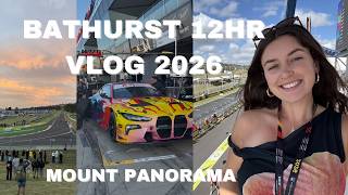 Bathurst 12hr 2026 vlog