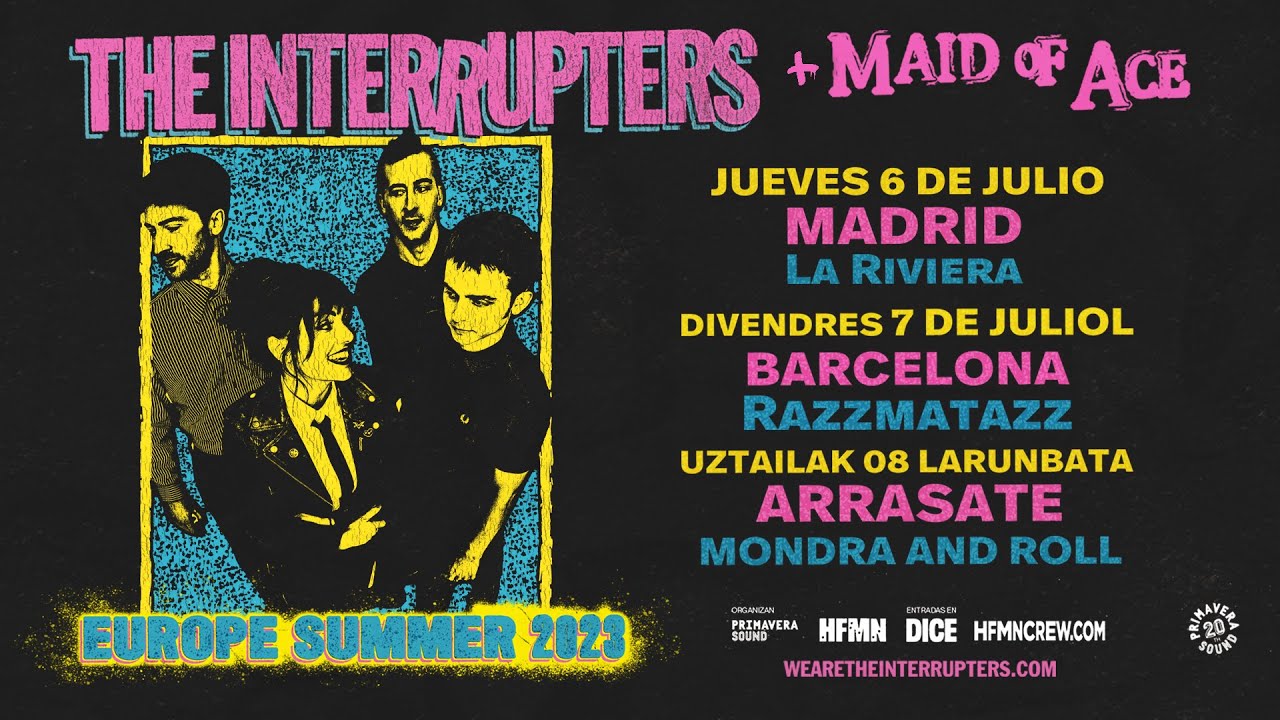 The Interrupters en MADRID, BARCELONA y ARRASATE (06/07/2023) HFMN CREW